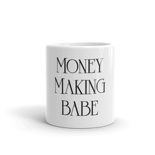 Load image into Gallery viewer, Money Making Babe White Glossy Mug (Black)
