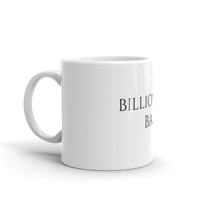 Billionaire Babe White Glossy Mug (Black)