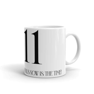 1111 Work On Your Goals White Glossy Mug